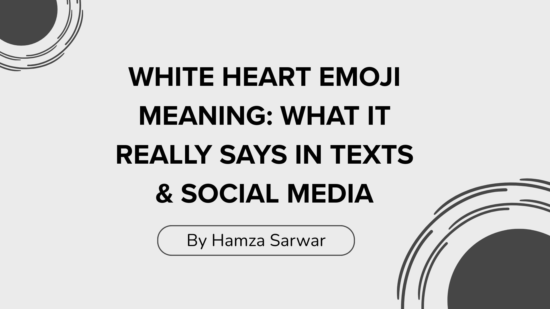 White Heart Emoji Meaning