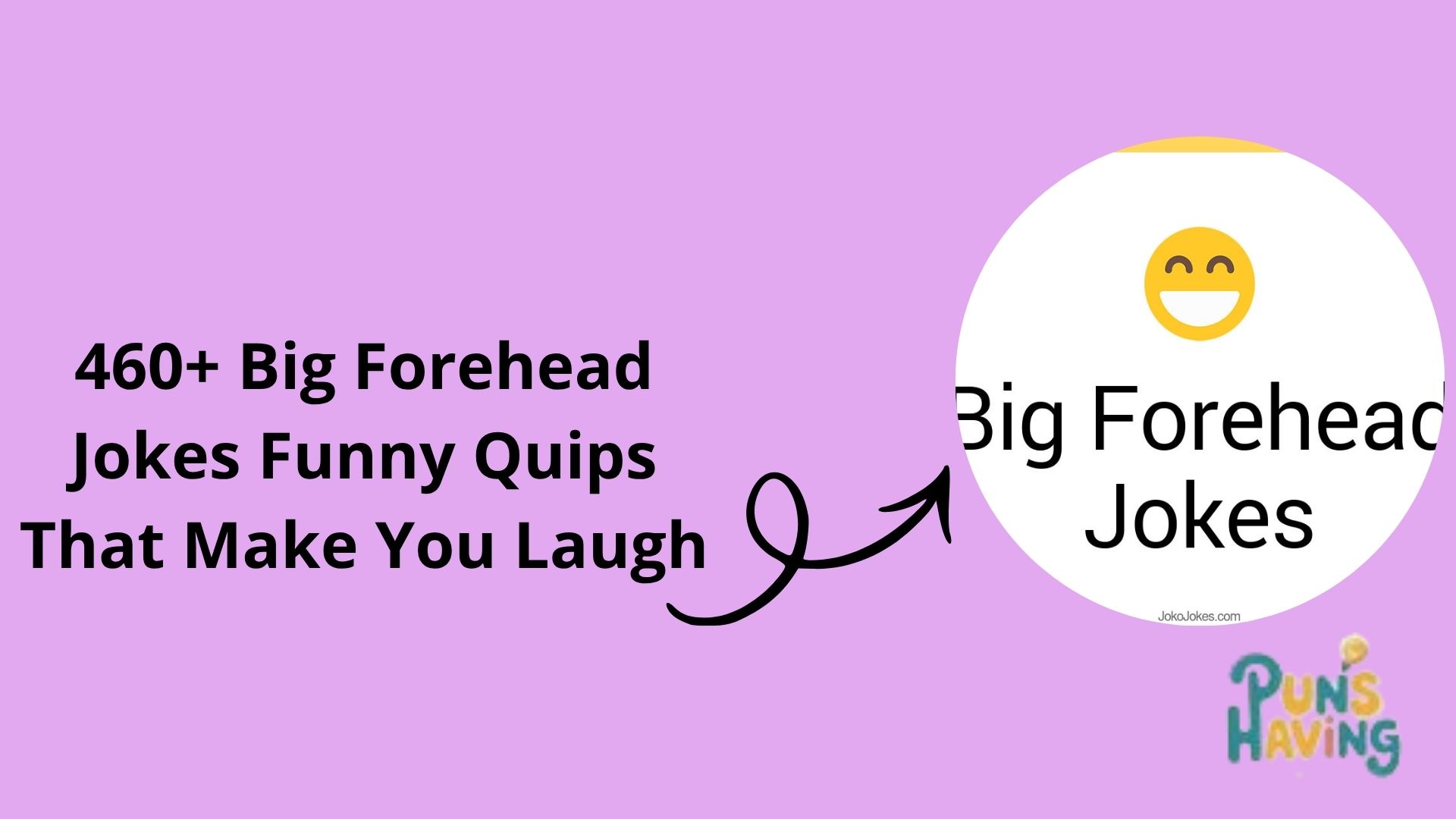 Big Forehead Jokes