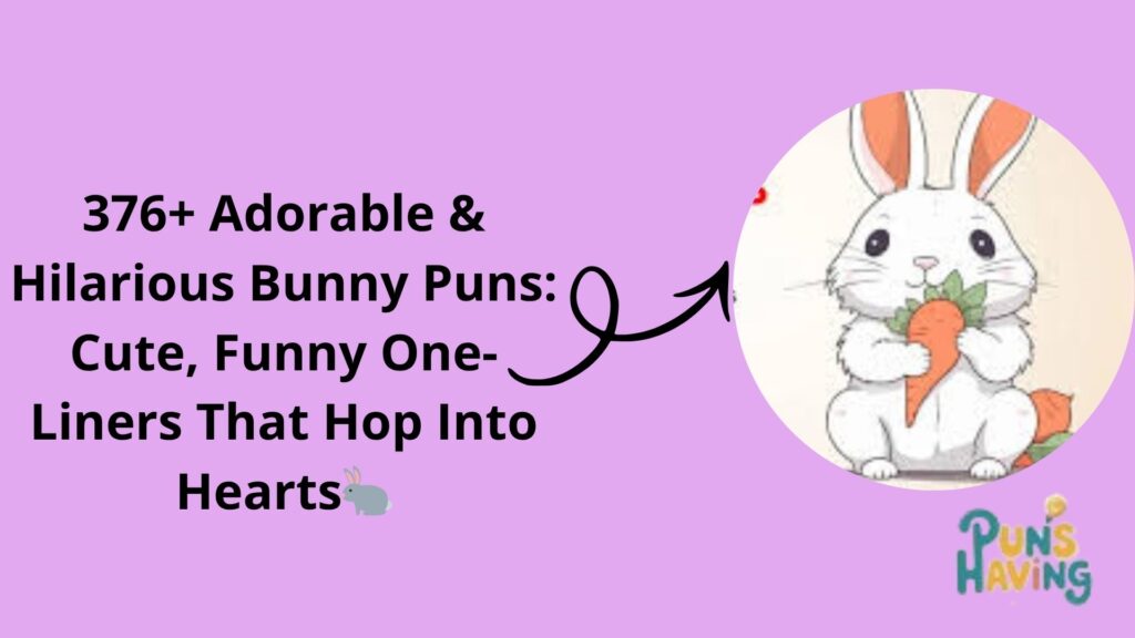 Bunny Puns