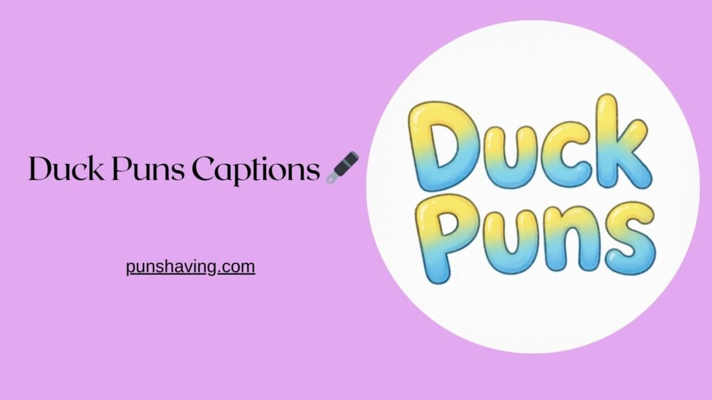 238+ Hilarious Duck Puns: Funny, Cute & Clever Quacks for Social Media