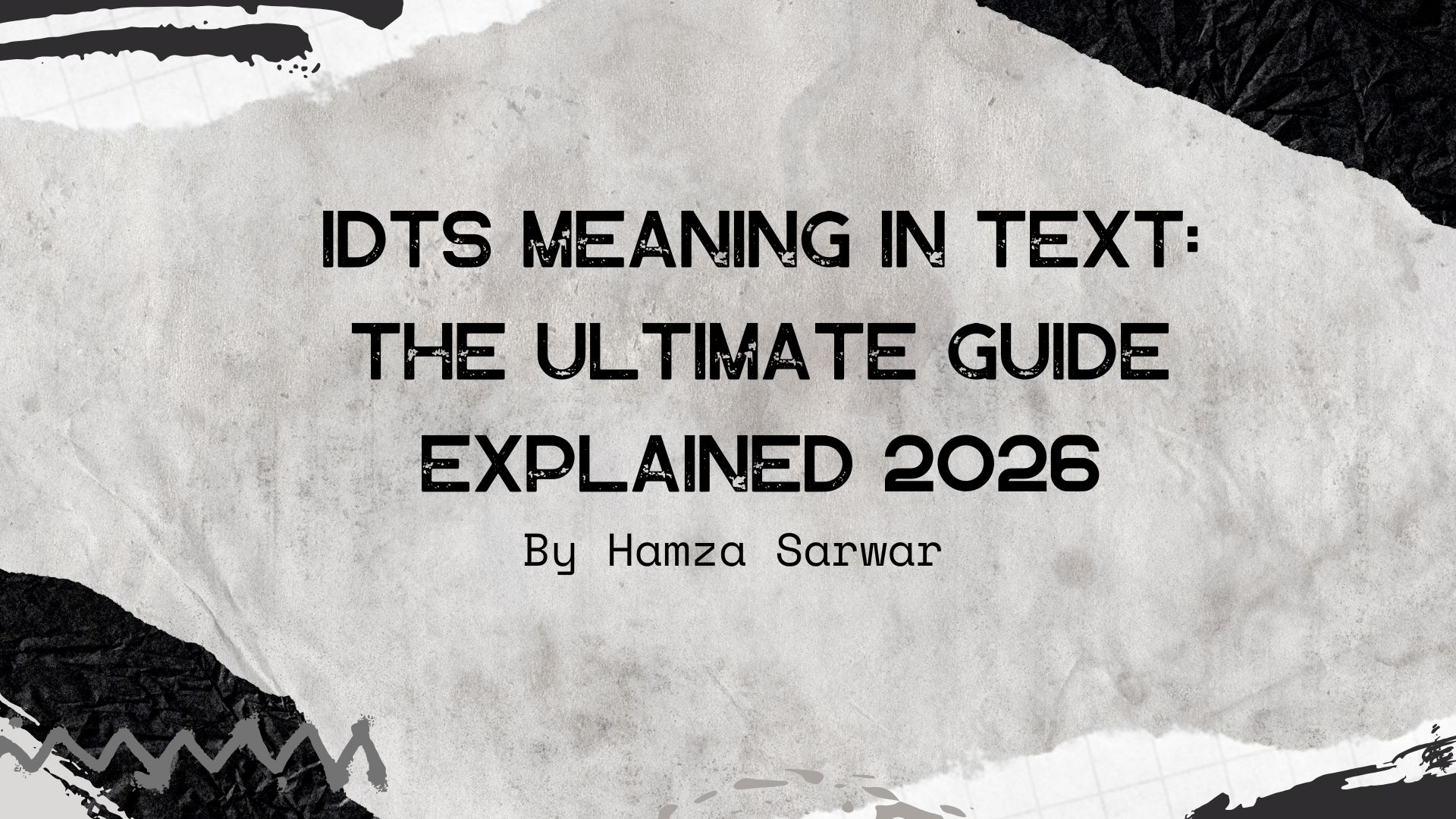 IDTS Meaning in Text