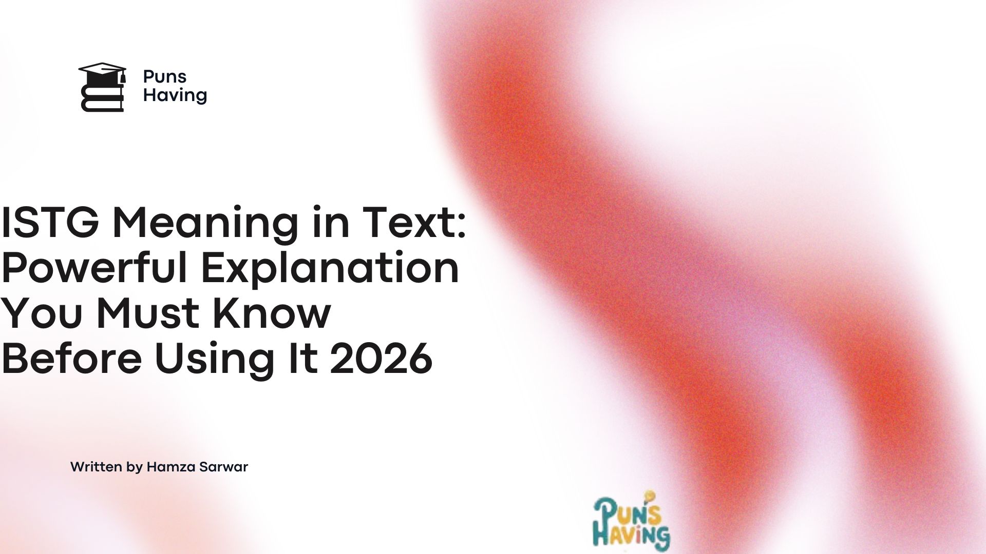 ISTG Meaning in Text