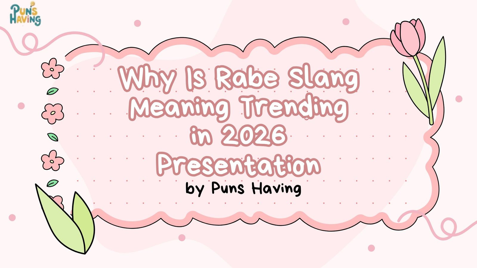 Rabe Slang Meaning